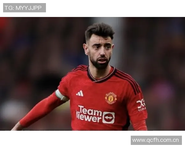 B费在本场比赛中表现出色助攻双响并贡献关键传球和防守数据 B费在本场比赛中表现出色助攻双响并贡献关键传球和防守数据